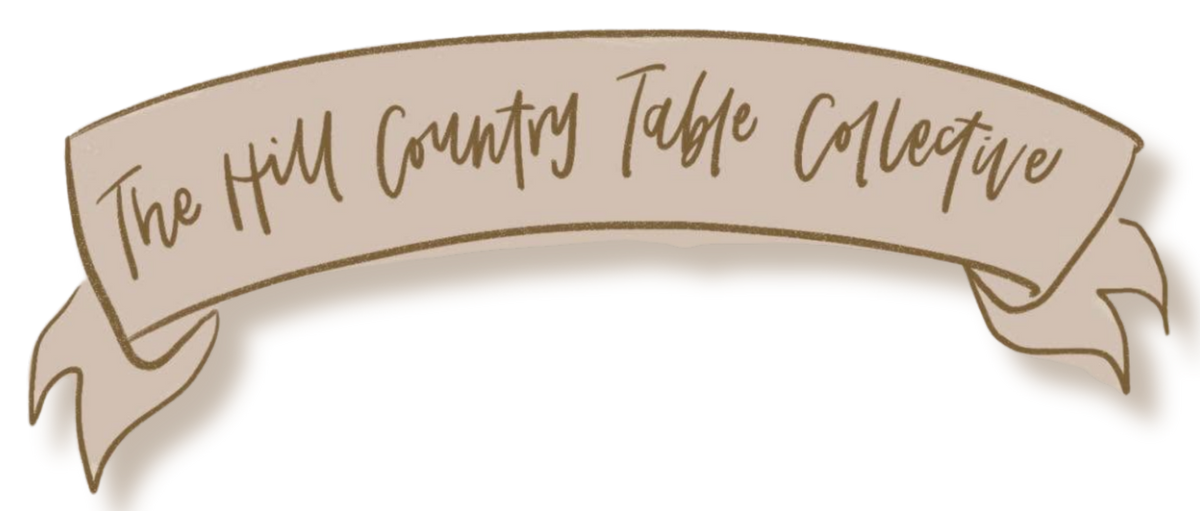 The Hill Country Table Collective